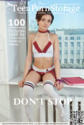 Don't Stop : Melody from Teen Porn Storage, 05 Jul 2019